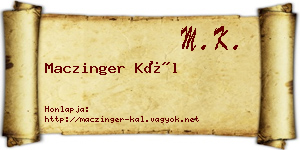 Maczinger Kál névjegykártya